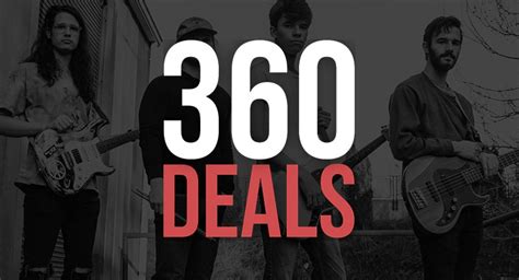 what is a 360 deal in music and how does it affect the music industry's revenue streams?